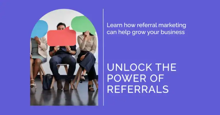 Business Growth: What Is Referral Marketing and Why It’s a Great Marketing Tool